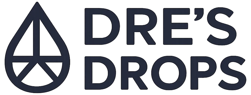 Dre's Drops